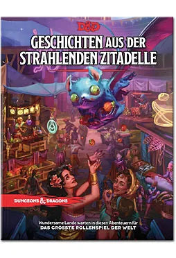 Dungeons & Dragons: Geschichten aus der strahlenden Zitadelle